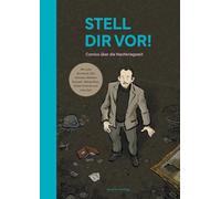 Stell dir vor!: Comics über die Nachkriegszeit