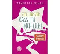 Stell dir vor, dass ich dich liebe | Jennifer Niven Jennifer NivenJennifer Niven (Auteur)