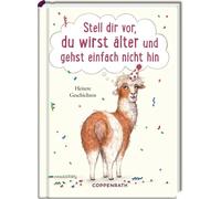 Stell Dir Vor, Du Wirst Älter Und Gehst Einfach Nicht Hin