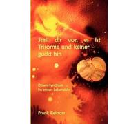 Stell Dir Vor Es Ist Trisomie Und Keiner Guckt Hin