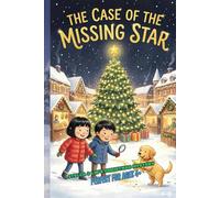 Stella and Lin's, Christmas Mystery: The Case of the Missing Star