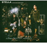Stella – Better Days Sounds – Import