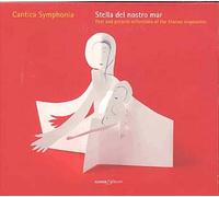 Stella Del Nostro Mar : Motets & Laudes D'inspiration Mariale