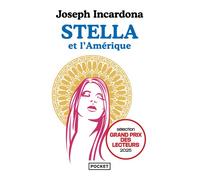 Stella et l'Amérique - Joseph Incardona - Pocket - Poche - Roman
