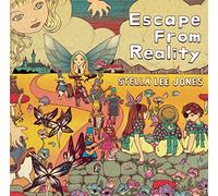 STELLA LEE JONES - Escape From Reality