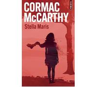 Stella Maris - Cormac McCarthy - Points - Poche - Roman