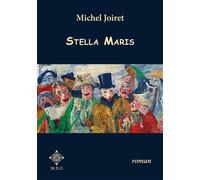 Stella Maris - Michel Joiret - M.e.o - broché - Roman