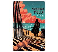 Stella - Piergiorgio Pulixi - Gallmeister - Poche - Roman