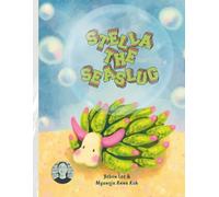 Stella the Sea Slug: Discovering Ocean Friends