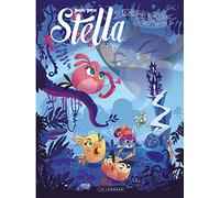 Stella - Tome 2 - La Méchante princesse du haut château