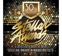 30th Anniversary Stellar Awards 1985-2015: A Collection Of Music By Stellar Award Winning Artists