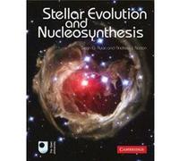 Stellar Evolution and Nucleosynthesis by Norton & Andrew J. The Open University & Milton Keynes Ryan, Sean (Auteur)