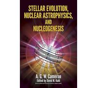 Stellar Evolution, Nuclear Astrophysics, and Nucleogenesis