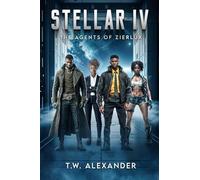 Stellar IV: The Agents of Zierlux