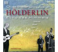 Steller,Oliver - Oliver steller spricht und singt holderlin