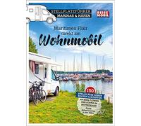 Stellplatzführer Marinas & Häfen: Maritimes Flair direkt am Wohnmobil