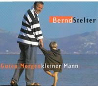 Stelter,Bernd - Guten Morgen Kleiner Mann