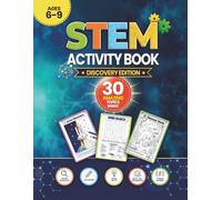 STEM Activity Book for Kids Ages 6-9: Discovery Edition: Fun Word Searches, Coloring Pages, Wow Facts, Spot the Difference, and Easy Science Words