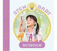 STEM Baby Science by Teresa Bonadiddio Teresa Bonadiddio (Auteur)