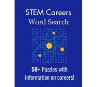 STEM Careers Word Search: Easy-to-Read STEM Word Search Puzzles for Kids & Teens | Learn About Exciting Careers in Science, Tech, Engineering & Math | ... for Homeschool, Teachers & STEM Students
