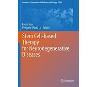 Stem Cell-Based Therapy For Neurodegenerative Diseases