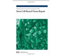 Stem Cell-Based Tissue Repair