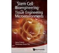 Stem Cell Bioeng & Tissue Eng Microenvir