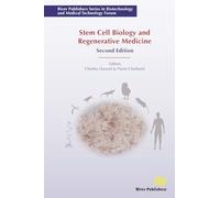 Stem Cell Biology and Regenerative Medicine
