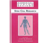 Stem Cell Research, Biomedical Ethics Reviews