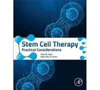 Stem Cell Therapy by ElKheir & Wael Abo Vice President & Founder and Board Member & Egyptian Society for Progenitor Stem Cell Research & Cairo & Egypt ElKheir Wael Abo Vice President Founder and Board