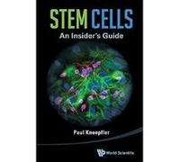STEM CELLS: AN INSIDER'S GUIDE - [Version Originale] Inconnu (Auteur)