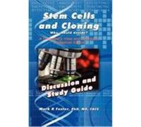 Stem Cells and Cloning Discussion and Study Guide Foster, Mark R. (Auteur)
