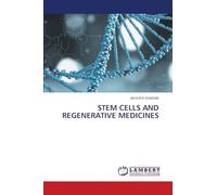 Stem Cells and Regenerative Medicines