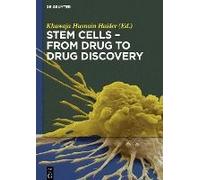 Stem Cells - From Drug To Drug Discovery