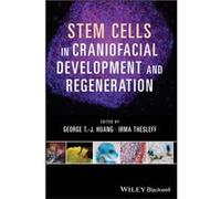Stem Cells in Craniofacial Development and Regeneration Unknown (Auteur)
