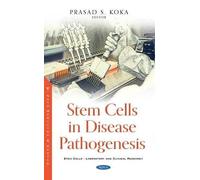 Stem Cells In Disease Pathogenesis