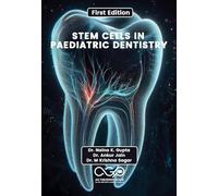 Stem Cells in Paediatric Dentistry