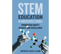 Stem Education In Underserved Schools