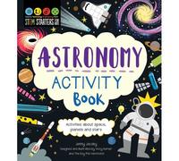 Stem Starters For Kids Astronomy Activity Book