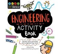 STEM Starters for Kids Engineering Activity Book Packed with Activities and Engineering Facts by Jenny Jacoby & Designed by Vicky Barker Jenny Jacoby Designed by Vicky Barker (Auteur)