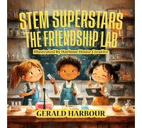 Stem Superstars; The Friendship Lab