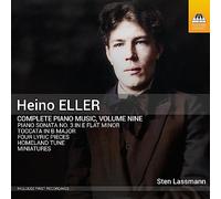 Sten Lassmann - Eller, Heino : Intégrale de la Musique pour Piano - Vol.9