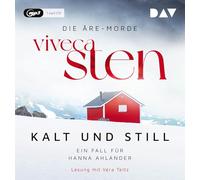 Viveca Sten – Kalt und Still: Der erste Fall für Hanna Ahlander – Import – Der Audio Verlag