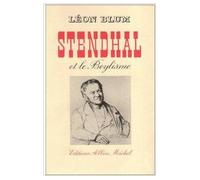 Stendhal et le beylisme - Léon Blum - Albin Michel - Livre