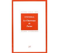 Stendhal : La Chartreuse de Parme