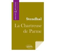 Stendhal, La Chartreuse de Parme
