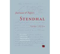 Stendhal - Volume I - 1797-1804: Journaux et papiers