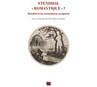Stendhall "romantique" ? Marie-Rose Corredor (Auteur), Collectif (Auteur)