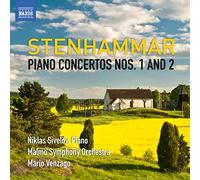Stenhammar – Concertos pour piano n° 1 et n° 2 – NAXOS