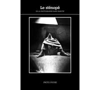 Collectif, Centre national de la Photographie – Sténopé: Photo Poche n° 114 – Poche